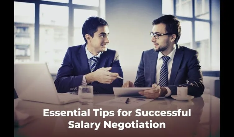 Essential Tips for Salary Negotiation